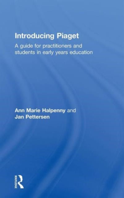 Book cover of: Introducing Piaget. By: Jan Petterson