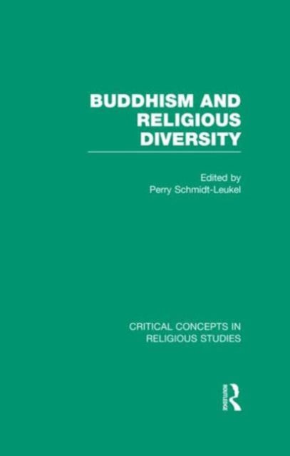Book cover of: Buddhism and Religious Diversity. By: Perry Schmidt-Leukel