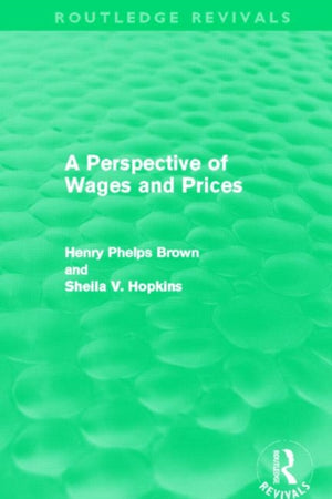 Perspective of Wages and Prices (Routledge Revivals)