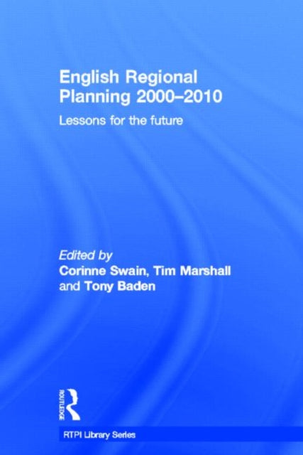 English Regional Planning 2000-2010