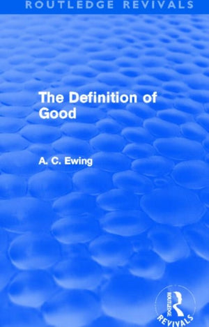 Definition of Good (Routledge Revivals)