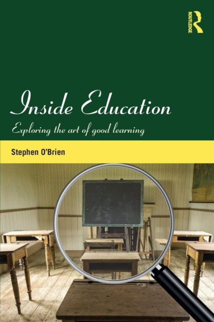Book cover of: Inside Education. By: Stephen O'Brien
