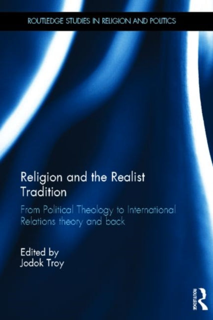 Book cover of: Religion and the Realist Tradition