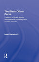 Book cover of: Black Officer Corps. By: Isaac Hampton II