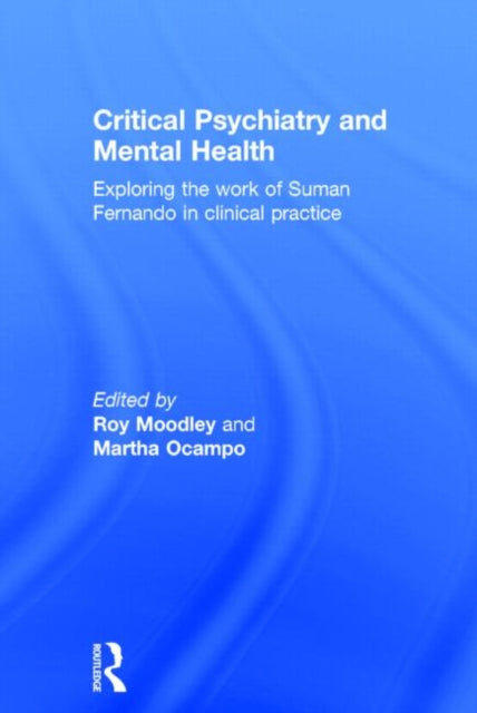Book cover of: Critical Psychiatry and Mental Health. By: Roy Moodley