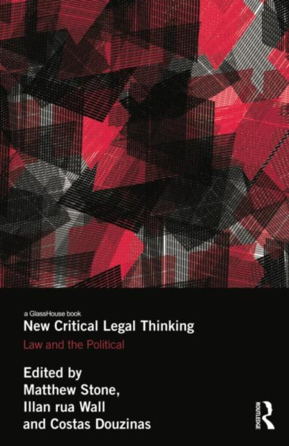 Book cover of: New Critical Legal Thinking. By: Matthew Stone