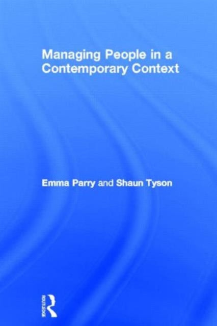 Book cover of: Managing People in a Contemporary Context. By: Emma Parry