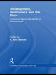 Book cover of: Development, Democracy and the State. By: K. Ravi Raman