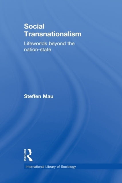 Book cover of: Social Transnationalism. By: Steffen Mau