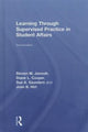 Book cover of: Learning Through Supervised Practice in Student Affairs. By: Steven M. Janosik