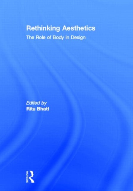 Book cover of: Rethinking Aesthetics. By: Ritu Bhatt