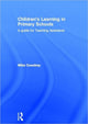Book cover of: Children's Learning in Primary Schools. By: Mike Cowdray