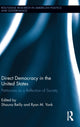 Book cover of: Direct Democracy in the United States. By: Shauna Reilly