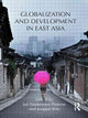 Book cover of: Globalization and Development in East Asia. By: Jan Nederveen Pieterse