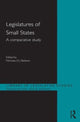 Book cover of: Legislatures of Small States. By: Nicholas D. J. Baldwin