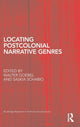Book cover of: Locating Postcolonial Narrative Genres. By: Walter Goebel
