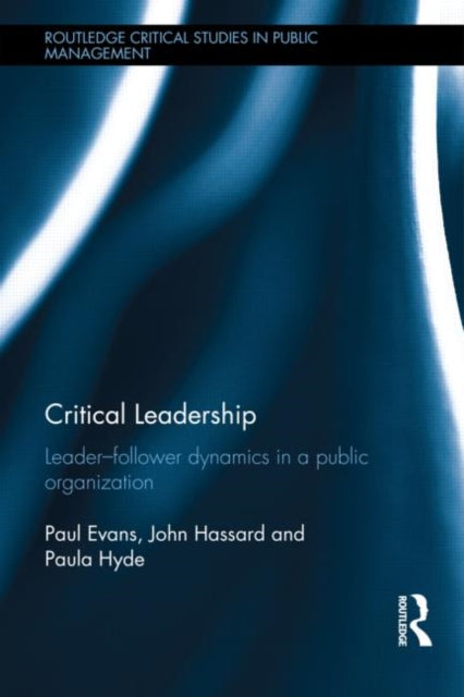 Book cover of: Critical Leadership. By: Paul Evans