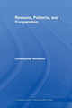 Book cover of: Reasons, Patterns, and Cooperation. By: Christopher Woodard