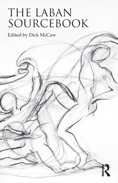 Book cover of: Laban Sourcebook. By: Rudolf von Laban