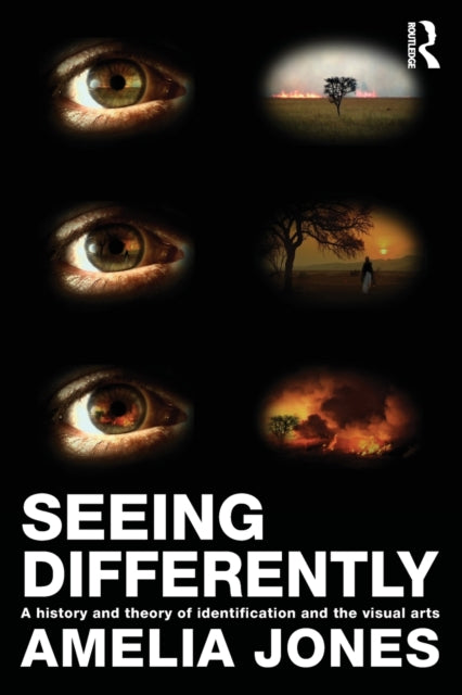 Book cover of: Seeing Differently. By: Amelia Jones