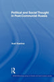 Book cover of: Political and Social Thought in Post-Communist Russia. By: Axel Kaehne