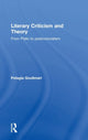 Book cover of: Literary Criticism and Theory. By: Pelagia Goulimari