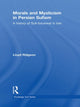 Book cover of: Morals and Mysticism in Persian Sufism. By: Lloyd V. J. Ridgeon