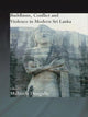 Book cover of: Buddhism, Conflict and Violence in Modern Sri Lanka. By: Mahinda Deegalle