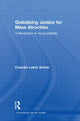 Book cover of: Globalizing Justice for Mass Atrocities. By: Chandra Lekha Sriram