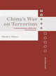 Book cover of: China's War on Terrorism. By: Martin I. Wayne