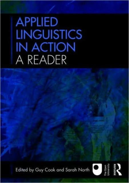 Book cover of: Applied Linguistics in Action: A Reader
