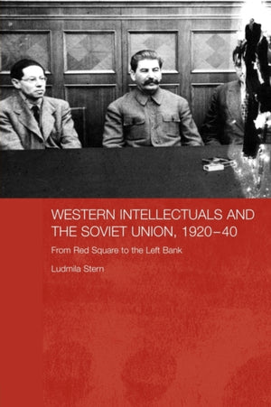 Western Intellectuals and the Soviet Union, 1920-40
