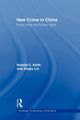 Book cover of: New Crime in China. By: Ronald Keith
