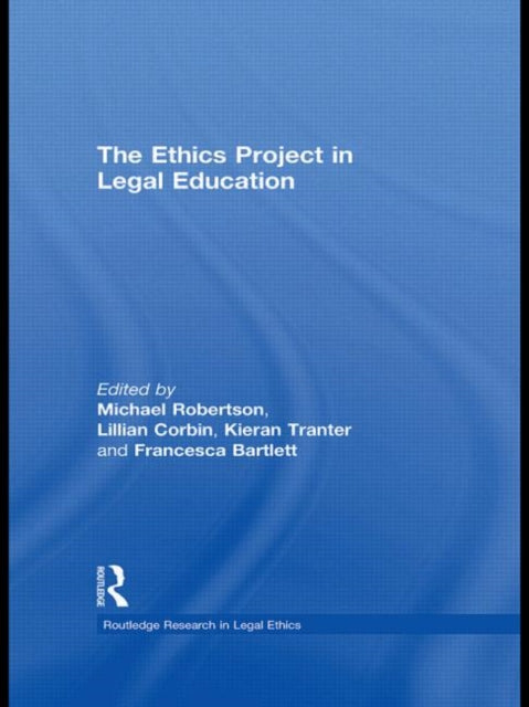 Book cover of: Ethics Project in Legal Education