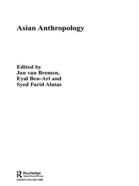 Book cover of: Asian Anthropology. By: Jan Van Bremen