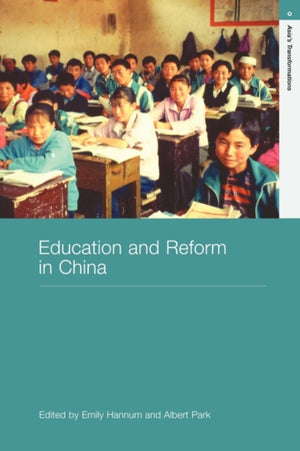 Education and Reform in China