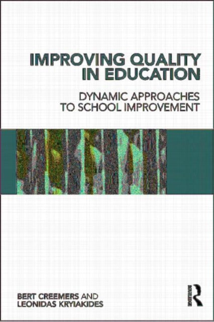 Book cover of: Improving Quality in Education. By: Bert P. M. Creemers