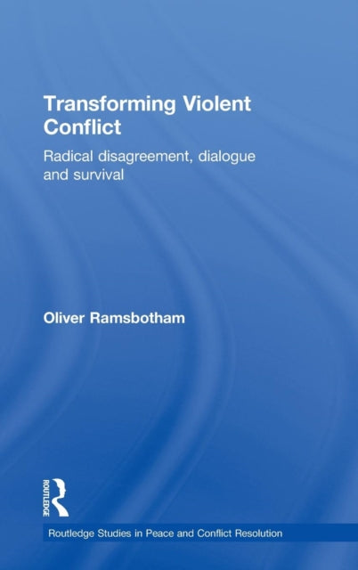 Book cover of: Transforming Violent Conflict. By: Oliver Ramsbotham