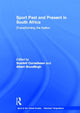 Book cover of: Sport Past and Present in South Africa. By: Scarlett Cornelissen