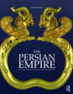 Book cover of: Persian Empire. By: Amélie Kuhrt