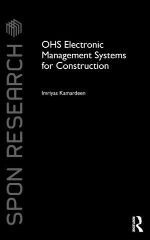 OHS Electronic Management Systems for Construction