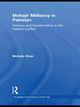 Book cover of: Mohajir Militancy in Pakistan. By: Nichola Khan
