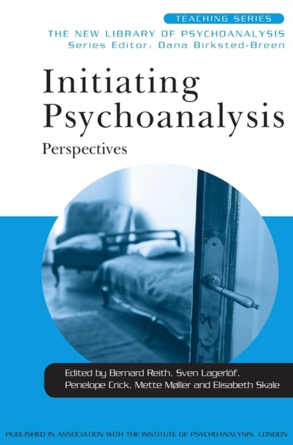 Book cover of: Initiating Psychoanalysis. By: Bernard Reith