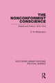 Book cover of: Nonconformist Conscience (Routledge Library Editions: Political Science Volume 19). By: David W. Bebbington