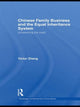 Book cover of: Chinese Family Business and the Equal Inheritance System. By: Victor Zheng
