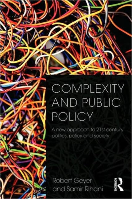 Book cover of: Complexity and Public Policy. By: Robert Geyer