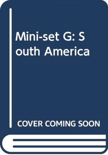 Book cover of: Mini-set G: South America