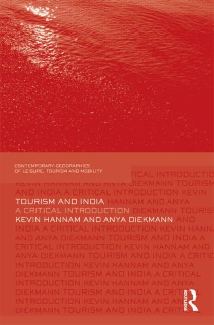 Book cover of: Tourism and India. By: Kevin Hannam