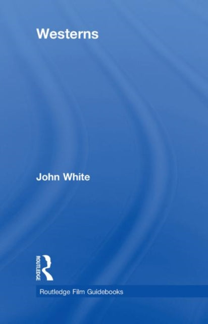 Book cover of: Westerns. By: John White