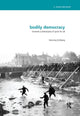 Book cover of: Bodily Democracy. By: Henning Eichberg